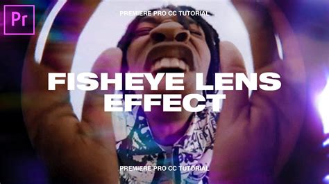 fisheye effect premiere|Fisheye Lens Effect .